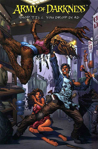 Army of Darkness Shop Till You Drop Dead Trade Paperback Variant